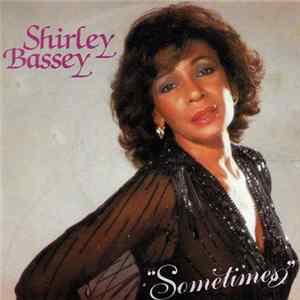 Shirley Bassey - Sometimes flac