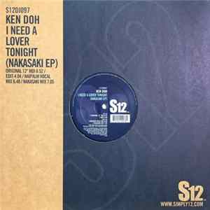 Ken Doh - I Need A Lover Tonight (Nakasaki EP) flac