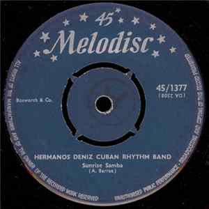 Hermanos Deniz Cuban Rhythm Band - Sunrise Samba / Siboney flac