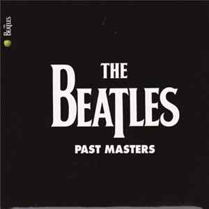 The Beatles - Past Masters flac
