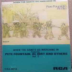 Pete Fountain, Tony Almerico's Dixieland All-Stars, George Girard And His New Orleans Five - When The Saints Go Marching In - Vol 2 Featuring Pete Fountain, Al Hirt And Others flac