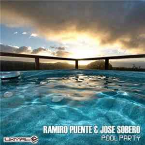 Ramiro Puente & Jose Sobero - Pool Party flac