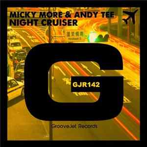 Micky More & Andy Tee - Night Cruiser flac