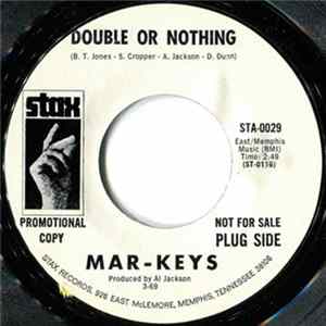 The Mar-Keys - Double Or Nothing / Knock On Wood flac