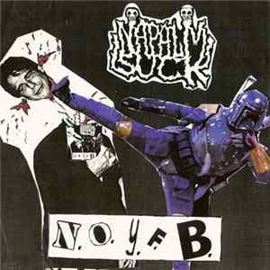 None Of Your Fucking Business / Napalm Suck - None Of Your Fucking Business / Napalm Suck flac