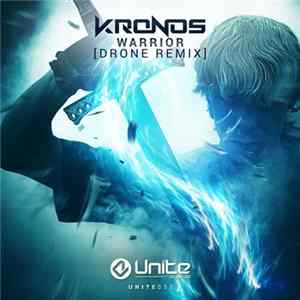 Kronos - Warrior (Drone Remix) flac