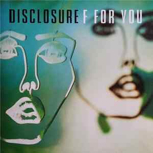Disclosure - F For You flac