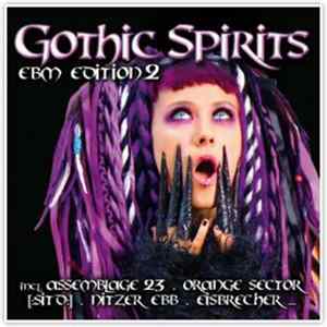 Various - Gothic Spirits (EBM Edition 2) flac