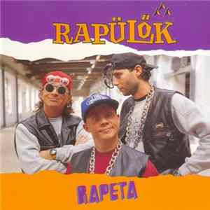Rapülők - Rapeta flac