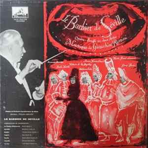 Tullio Serafin, Gioacchino Rossini, Orchestra Sinfonica Di Milano - Le Barbier de Séville flac