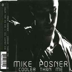 Mike Posner - Cooler Than Me flac
