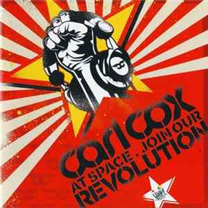 Carl Cox - Carl Cox At Space . Join Our Revolution flac