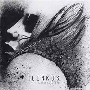 Ilenkus - The Crossing flac