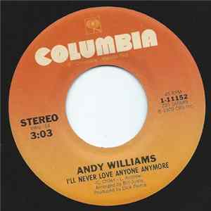 Andy Williams - I'll Never Love Anymore flac