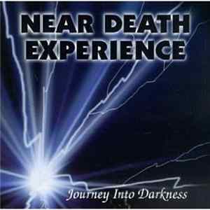 Near Death Experience - Journey Into Darkness flac