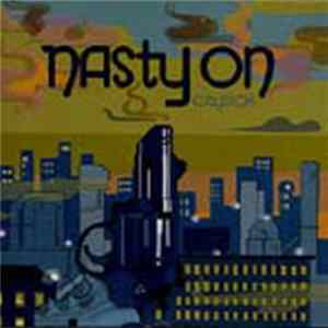 Nasty On - CitySick flac