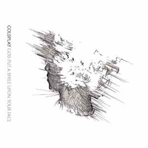 Coldplay - God Put A Smile Upon Your Face (7") flac