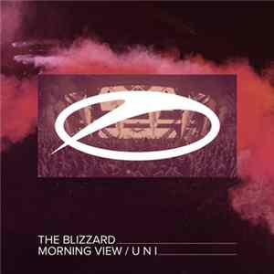 The Blizzard - Morning View / U N I flac