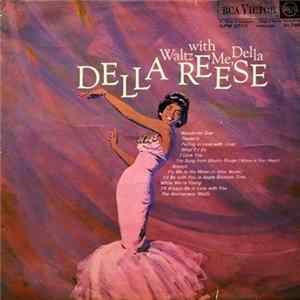 Della Reese - Waltz With Me, Della flac