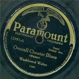 Washboard Walter - Overall Cheater Blues / Disconnected Mama flac