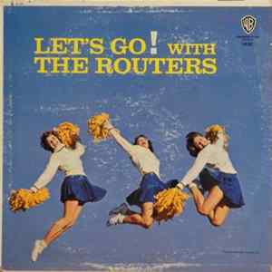 The Routers - Let's Go! With The Routers flac