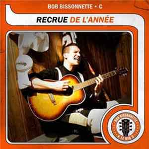 Bob Bissonnette - Recrue de L'Année flac