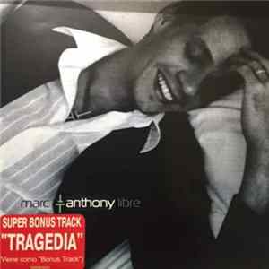 Marc Anthony - Libre flac