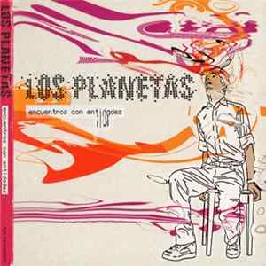 Los Planetas - Encuentros Con Entidades flac