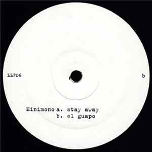 Minimono - Stay Away / El Guapo flac