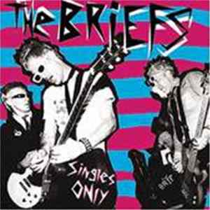 The Briefs - Singles Only flac