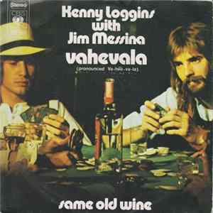 Kenny Loggins With Jim Messina - Vahevala (Pronounced Va-Hee-Va-La) flac