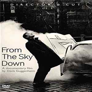 U2 - From The Sky Down: A Documentary Film By Davis Guggenheim flac