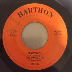 The Twilights - Shipwreck / For The First Time flac
