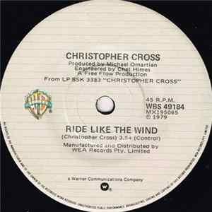 Christopher Cross - Ride Like The Wind flac