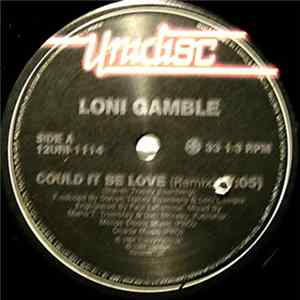 Loni Gamble - Could It Be Love (Remix) flac