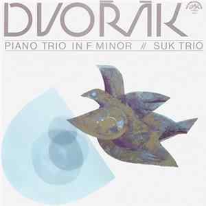 Dvořák, Suk Trio - Piano Trio No. 2 In F Minor Op. 65 flac