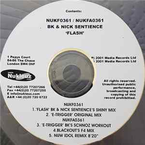 BK & Nick Sentience - Flash flac