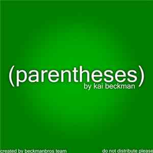 Kai Beckman - (Parentheses) flac