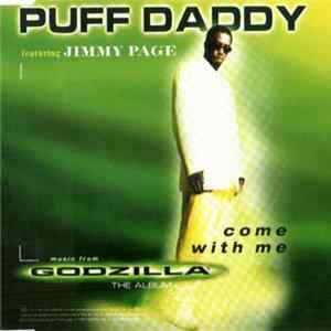 Puff Daddy Featuring Jimmy Page - Come With Me flac