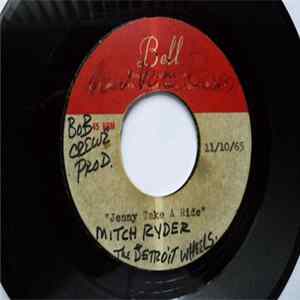 Mitch Ryder & The Detroit Wheels - Jenny Take A Ride flac