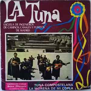 Tuna De La Escuela De Ingenieros De Caminos, Canales Y Puertos De Madrid - Tuna Compostelana flac