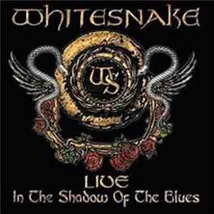 Whitesnake - Live In The Shadow Of The Blues flac