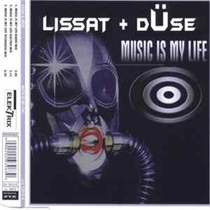 Lissat & Düse - Music Is My Life flac