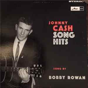 Bobby Rowan - Johnny Cash Song Hits flac