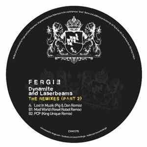 Fergie - Dynamite And Laserbeams The Remixes (Part 2) flac