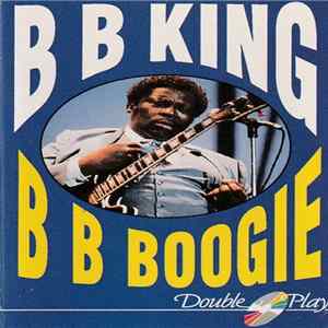 B B King - B B Boogie flac
