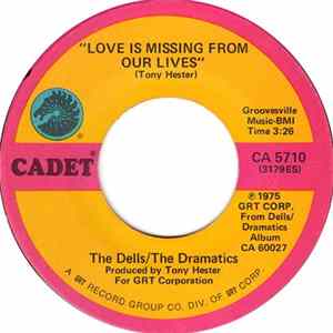 The Dells / The Dramatics - Love Is Missing From Our Lives / I'm In Love flac
