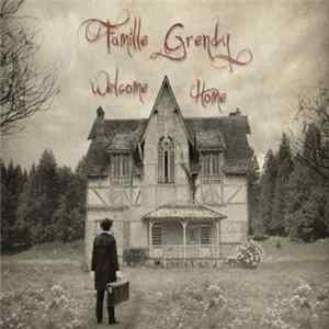 Famille Grendy - Welcome Home flac