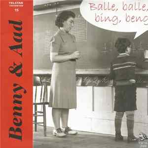 Benny & Aad / Frits Stein - Balle, Balle, Bing, Beng / Ogen Als Lichtende Sterren flac