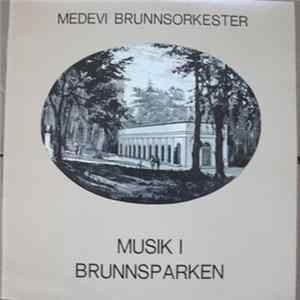 Medevi Brunnsorkester - Musik i Brunnsparken flac
